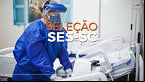 SES-SC abre 38 vagas com salários de até R$ 10.455